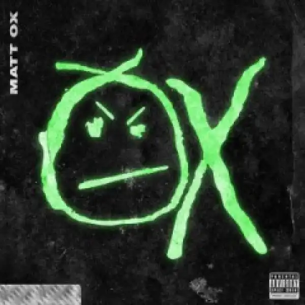 Matt OX - Walk Out ft Valee